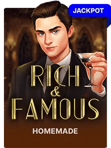 Rich and Famous