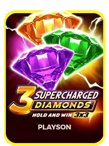 3 Supercharged Diamonds: Hold And Win