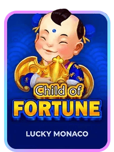 Child of Fortune