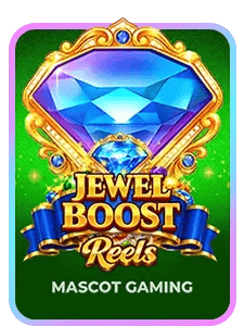 Jewel Boost Reels