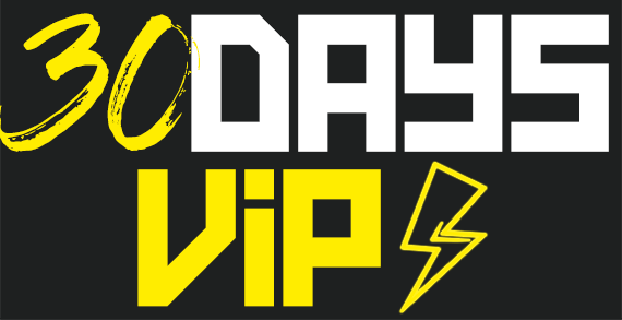 VIP - 30 Days