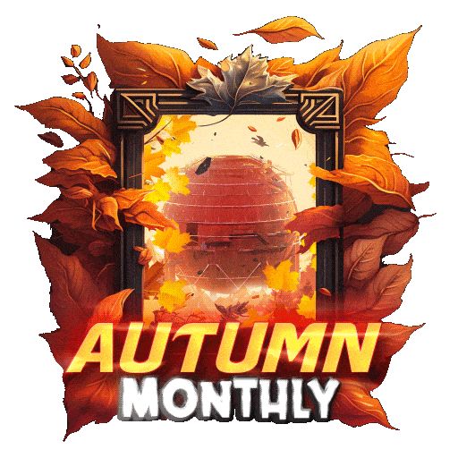 🍂⚡AUTUMN⚡🍂      ⚡MONTHLY⚡