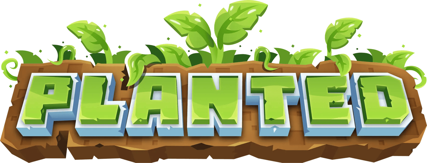 Planted
