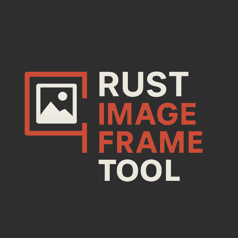 RustImageFrameTool