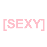 [SEXY]