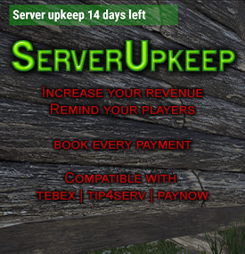 ServerUpkeep - compatible with Tebex | Tip4Serv | PayNow
