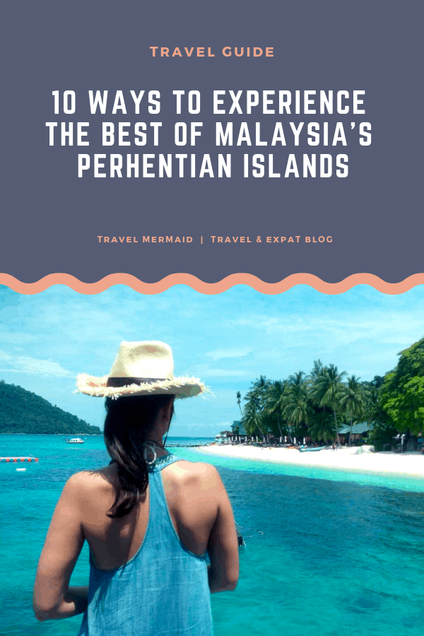 Top things to do in Malaysia's Perhentian Islands.