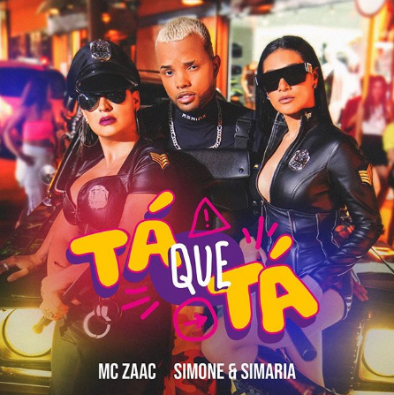 Confira capa de "Tá que tá", novo single de Mc Zaac com participação da dupla Simone & Simaria