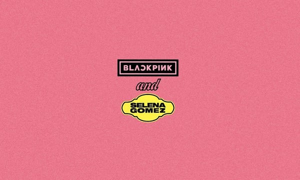 “Ice Cream”: BLACKPINK revela título de novo single em parceria com Selena Gomez