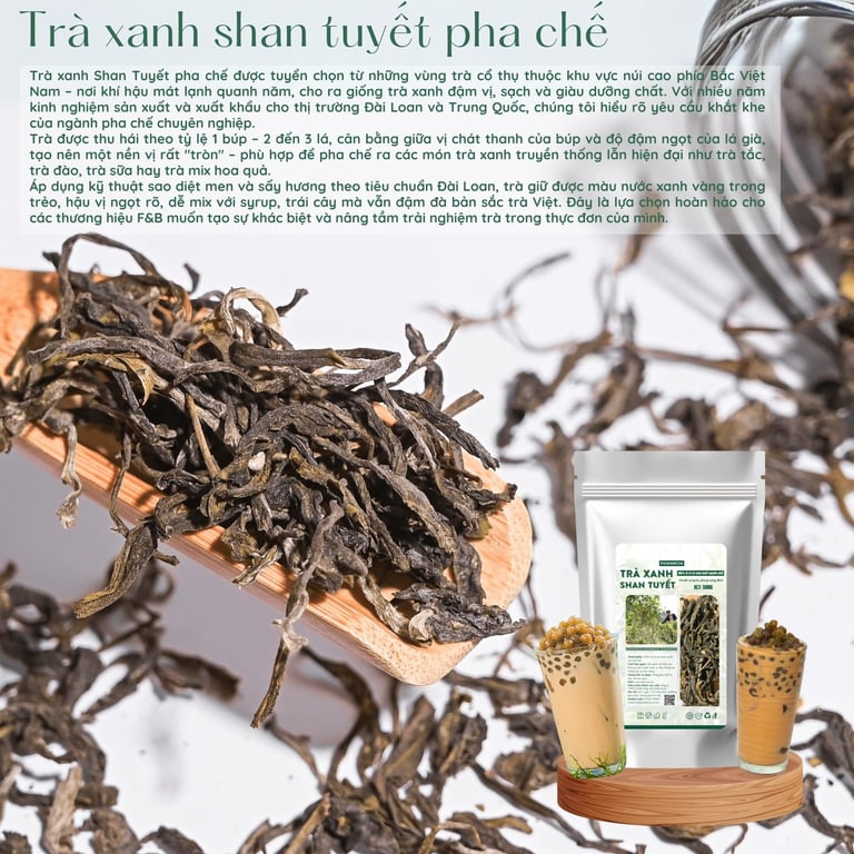 Trà xanh shan tuyết pha chế