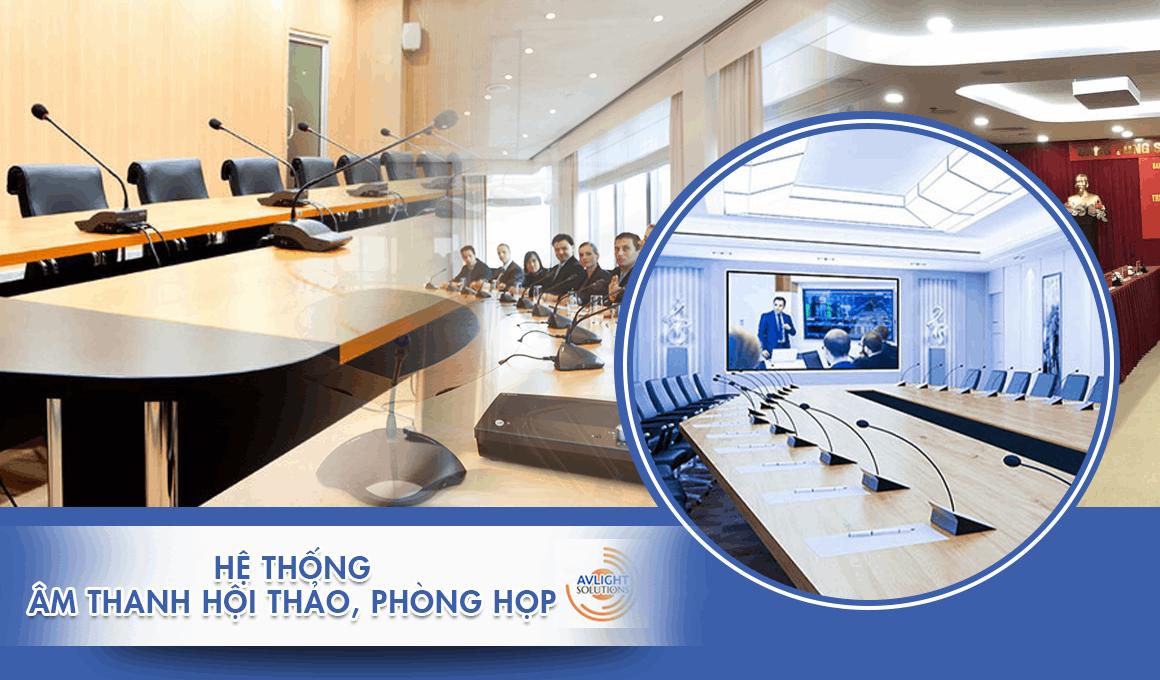 Hệ Thống Âm Thanh Hội Thảo, Phòng Họp