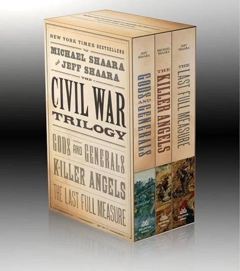 civil-war-trilogy-gods-and-generals-the-killer-angels-the-last-full-measure-1