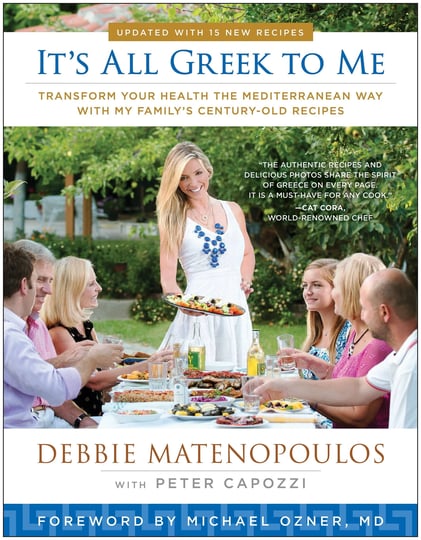 its-all-greek-to-me-transform-your-health-the-mediterranean-way-with-my-familys-century-old-recipes--1