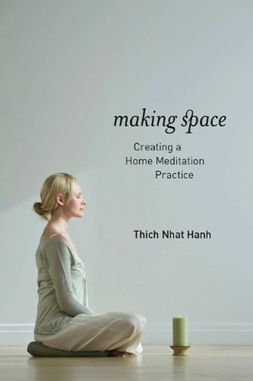 making-space-creating-a-home-meditation-practice-book-1