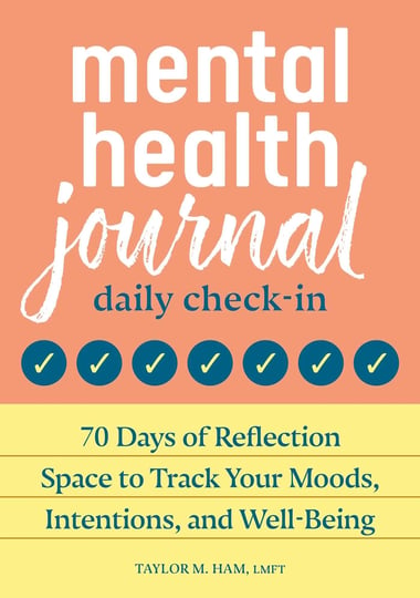 mental-health-journal-daily-check-in-70-days-of-reflection-space-to-track-your-moods-intentions-and--1