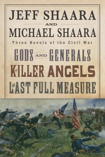 the-civil-war-trilogy-3-book-boxset-gods-and-generals-the-killer-angels-and-the-last-full-measure-eb-1