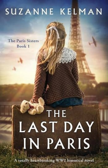 the-last-day-in-paris-a-totally-heartbreaking-ww2-historical-novel-book-1