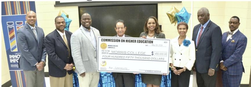 Morris College awarded  $ 450,400 from South Carolina State Legislature to expand Cybersecurity Program Initiatives