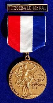 The John E. Fitzgerald Medal for The Most Meritorious Act.