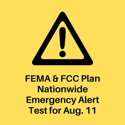 Enfield Fire District No. 1 Informs Residents of National Emergency Alert System Tests Being Conducted Tomorrow Afternoon