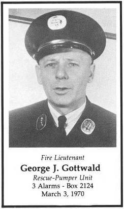 Lieutenant George J. Gottwald, Rescue-Pumper Unit, LODD March 3, 1970.