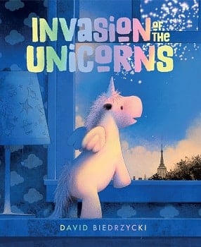 Invasion of the Unicorns by David Beirdrzycki