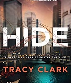 Cover of Hide by Tracy Clark