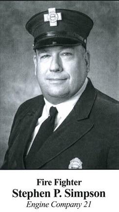 Fire Fighter Stephen P. Simpson, Engine Company 21.