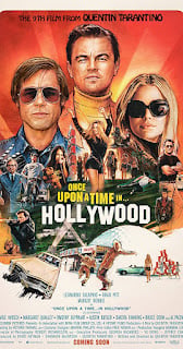 Once Upon a Time in Hollywood (Movie Review) written and directed by Quentin Tarantino