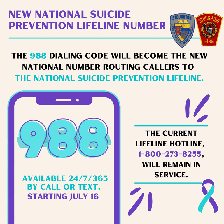 Stoughton Police and Fire Departments Share Information on New National Suicide Prevention Lifeline Number