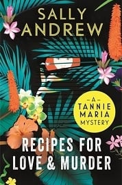 Recipes for Love and Murder by Sally Andrew