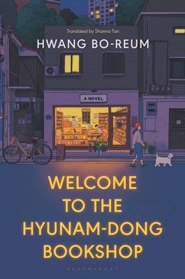 Book cover of Welcome to the Hyunam-Dong Bookshop by Hwang Bo-Reum