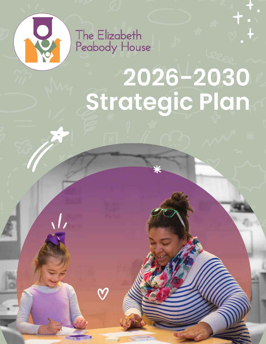 The Elizabeth Peabody House 2026-2030 Strategic Plan 