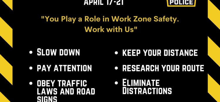 Groveland Police Department Shares Safety Tips During National Work Zone Awareness Week