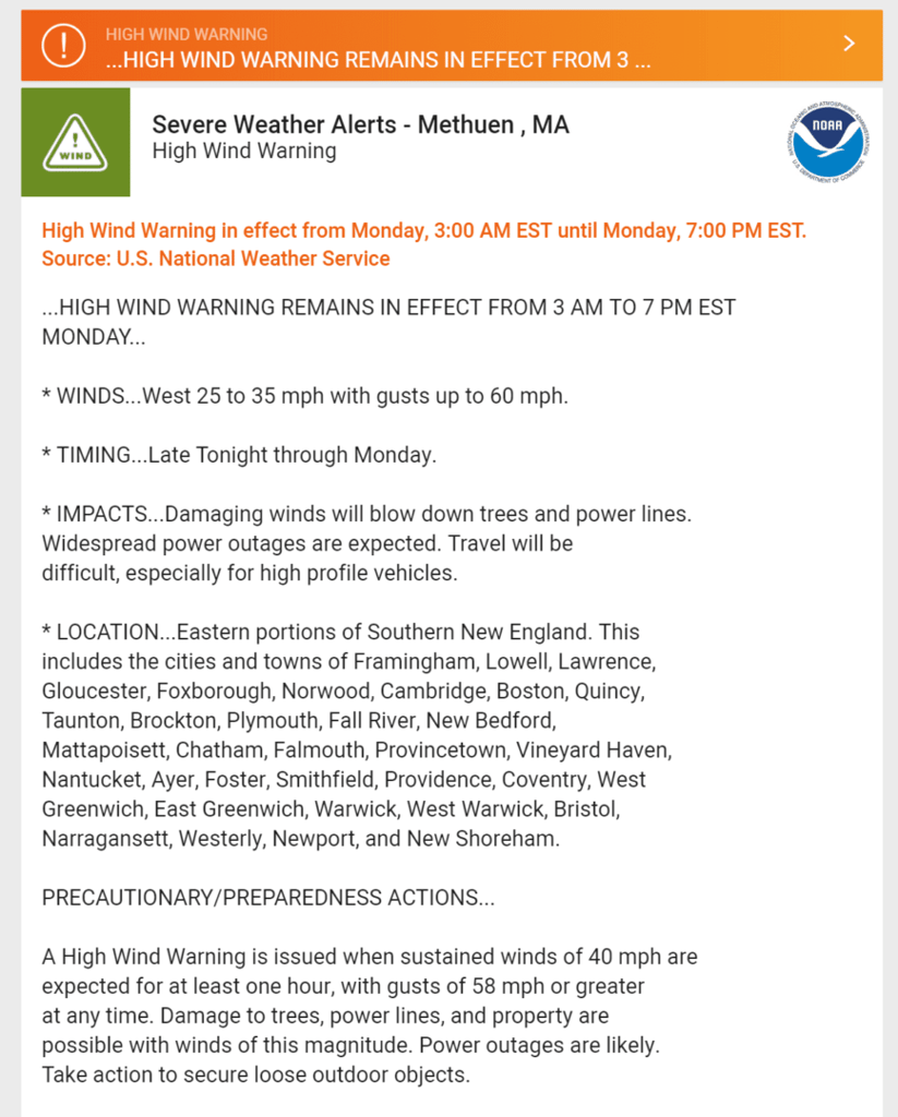 Weather Advisory for Methuen MA. High Wind Warning from 3:00 am until 7:00 pm on February 25, 2019