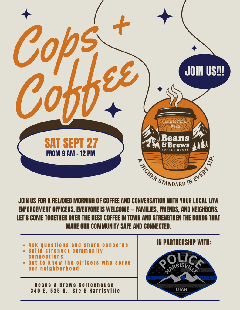 Cops and Coffee a community event to connect with local law enforcement. 