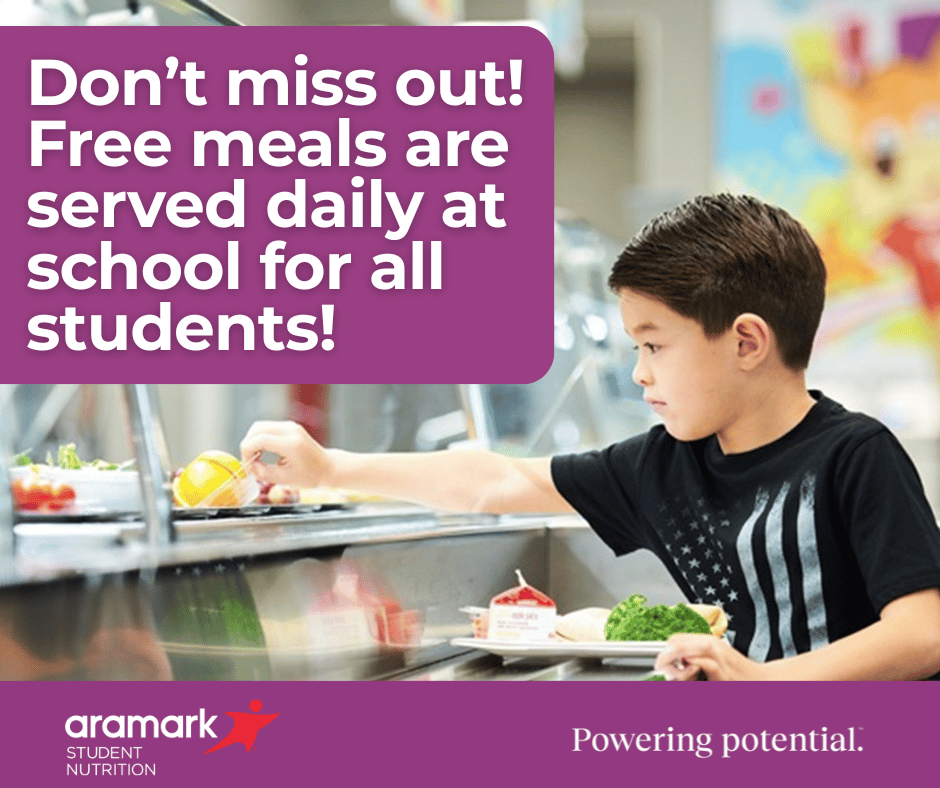 Free meals available daily for all students.