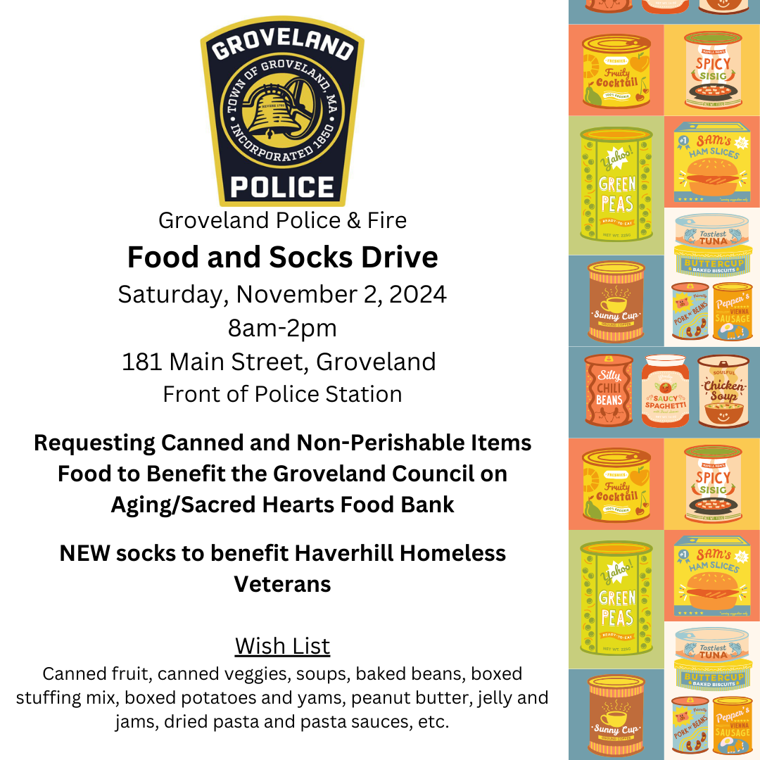 Groveland Police & Fire Food and Socks Drive Town of Groveland, MA