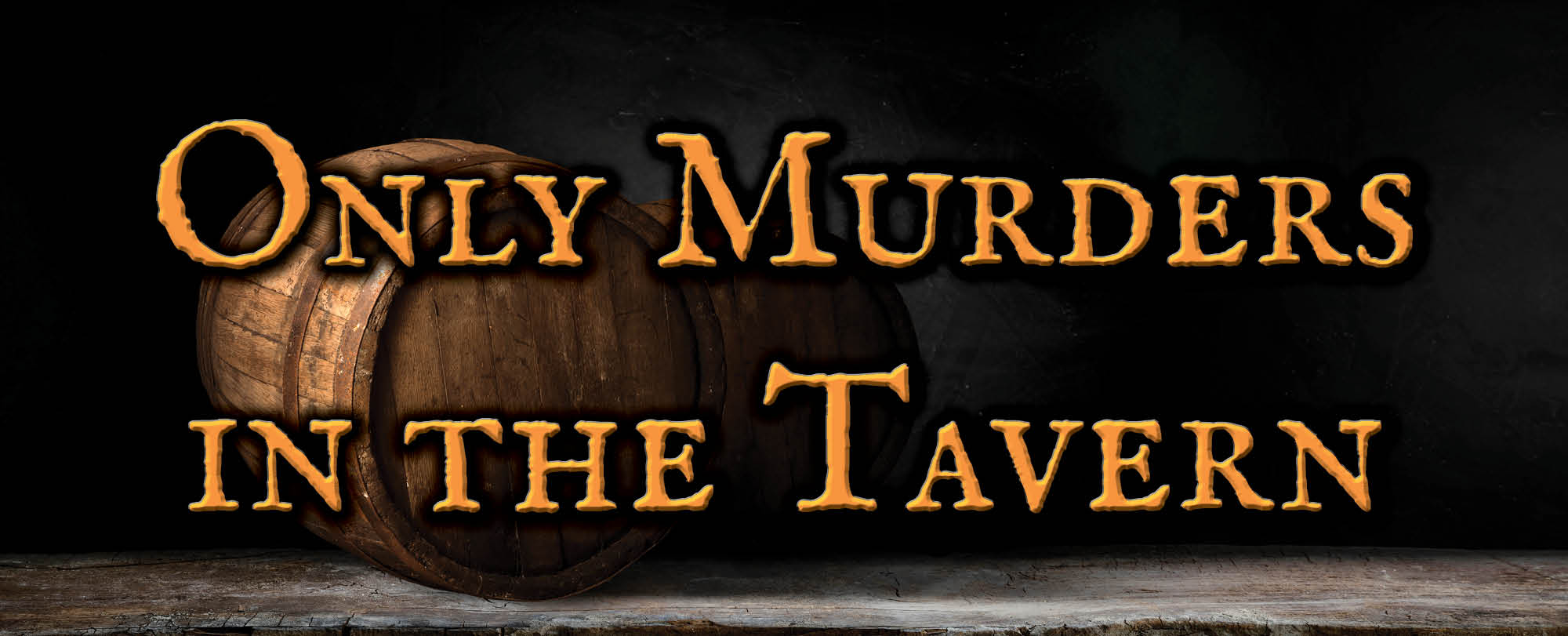 Only Murders in the Tavern Promotional Graphic