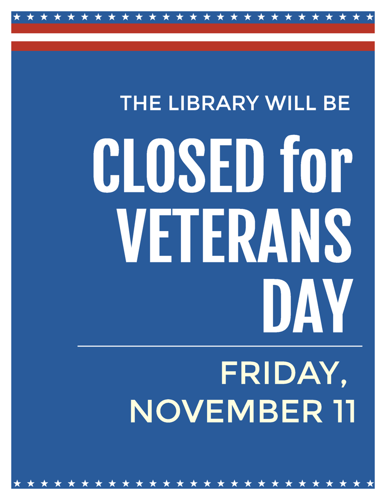 Closed for Veterans Day