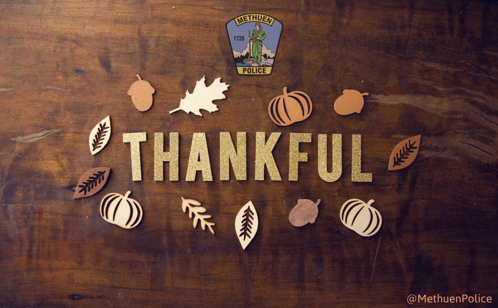 Thankful sign from Methuen PD