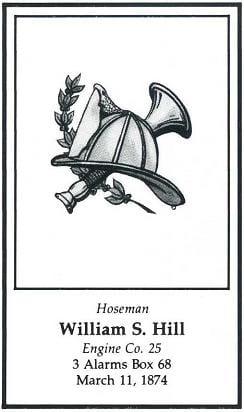 LODD Card for Hoseman William S. Hill, Engine Company 25.