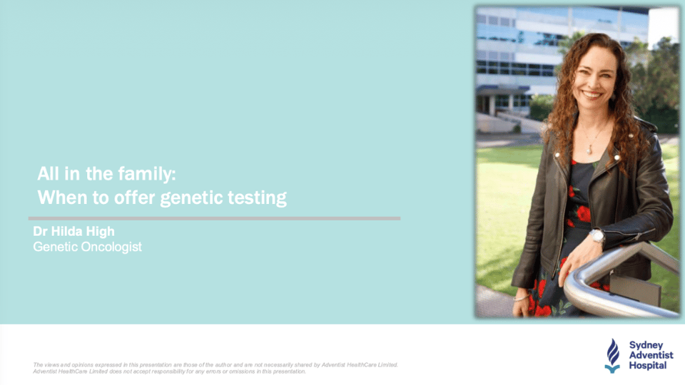All in the family genetic testing dr hilda high