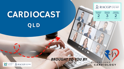 CardioCast QLD RACGP CPD Activity