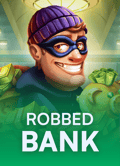 Robbed Bank