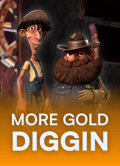 More Gold Diggin