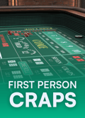 First Person Craps