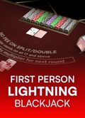First Person Lightning Blackjack