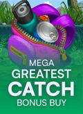 Mega Greatest Catch Bonus Buy