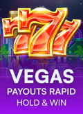 Vegas Payouts Rapid Hold & Win